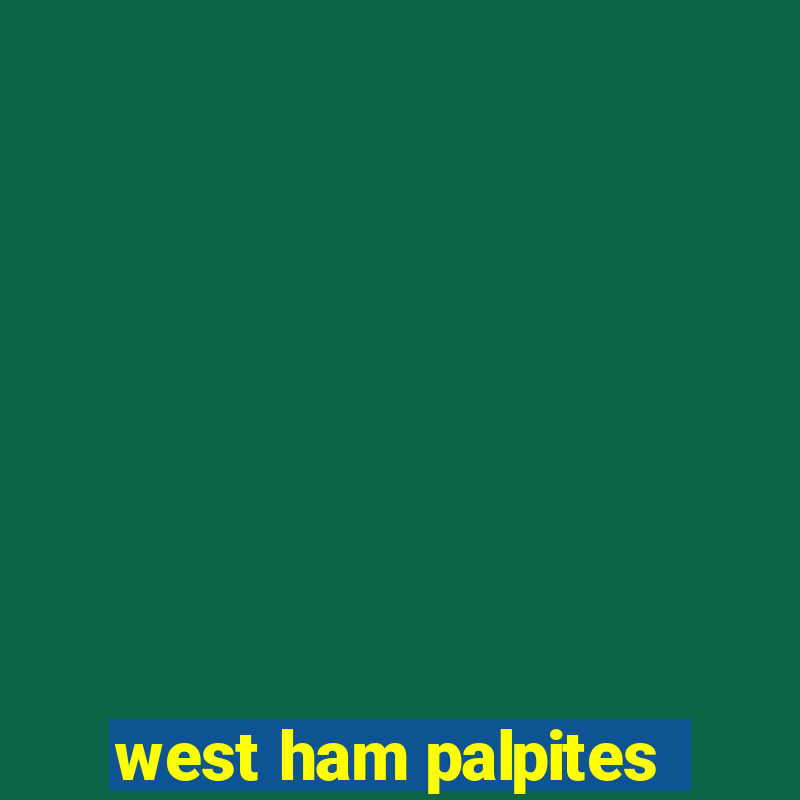 west ham palpites